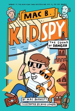 portada The Sound of Danger (Mac b. , kid spy #5), Volume 5 (in English)