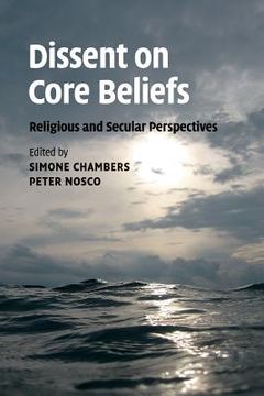 portada Dissent on Core Beliefs (en Inglés)