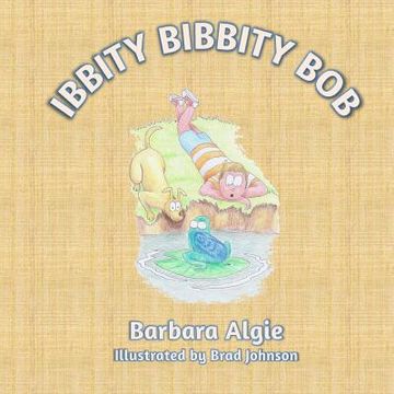 portada Ibbity Bibbity Bob (en Inglés)