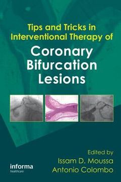 portada Tips and Tricks in Interventional Therapy of Coronary Bifurcation Lesions (en Inglés)