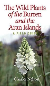 portada The Wild Plants of the Burren & the Aran Islands: A Field Guide