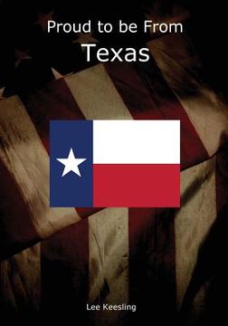 portada Proud to be From Texas (in English)