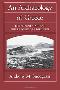 portada An Archaeology of Greece: The Present State and Future Scope of a Discipline (en Inglés)