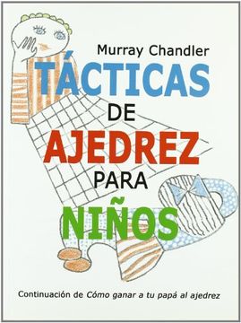 portada Tácticas de Ajedrez Para Niños (in Spanish)
