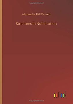 portada Strictures in Nullification (en Inglés)