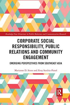 portada Corporate Social Responsibility, Public Relations and Community Engagement: Emerging Perspectives From South East Asia (Routledge new Directions in pr & Communication Research) (en Inglés)