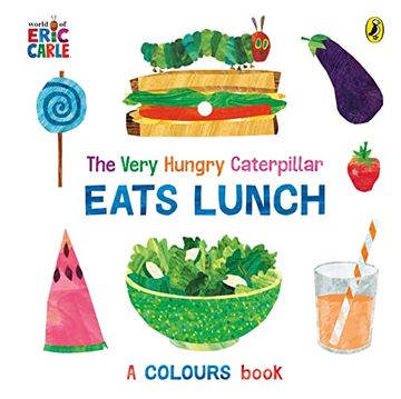 portada The Very Hungry Caterpillar Eats Lunch