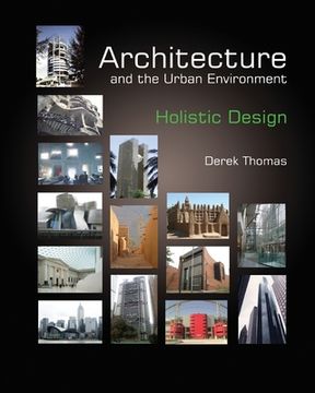 portada Architecture and the Urban Environment - Holistic Design (en Inglés)