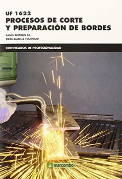 portada UF1622: Procesos de corte y preparación de bordes (CERTIFICADOS DE PROFESIONALIDAD)