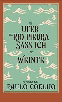 portada Am Ufer des rio Piedra saß ich und Weinte (Detebe) (in German)