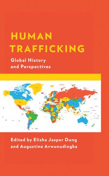 portada Human Trafficking: Global History and Perspectives (en Inglés)