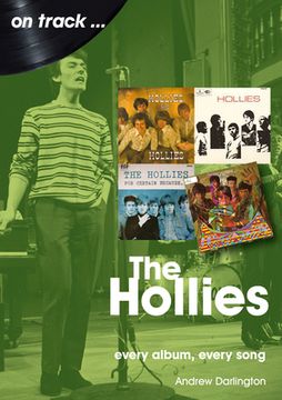 portada The Hollies: Every Album Every Song (en Inglés)