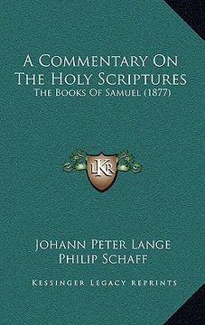 portada a commentary on the holy scriptures: the books of samuel (1877) (in English)