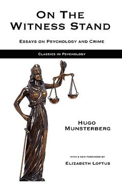 portada on the witness stand: essays on psychology and crime (en Inglés)