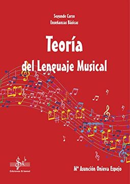 portada Teoría del Lenguaje Musical: Segundo Curso de Enseñanzas Básicas (in Spanish)