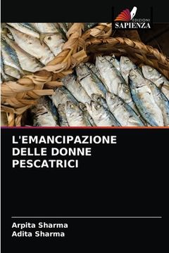 portada L'Emancipazione Delle Donne Pescatrici (in Italian)