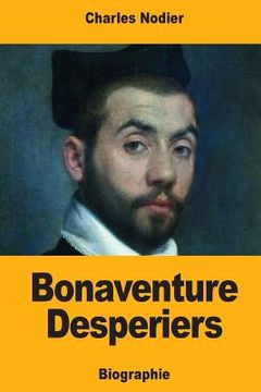 portada Bonaventure Desperiers (in French)