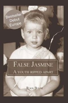 portada False Jasmine,: A Youth Ripped Apart (large print) (en Inglés)