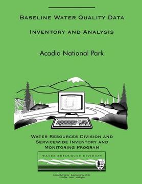 portada Baseline Water Quality Data Inventory and Analysis: Acadia National Park (in English)