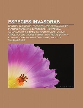 Libro Especies Invasoras: Control Biol Gico, Especies Invasoras ...