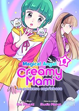 portada Magical Angel Creamy Mami: La Princesa Caprichosa nº 6