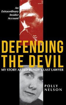 portada Defending the Devil: My Story as ted Bundy'S Last Lawyer (en Inglés)
