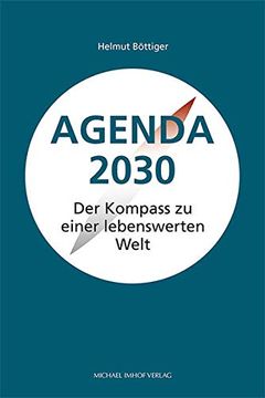 portada Agenda 2030: Der Kompass zu Einer Lebenswerten Welt (in German)