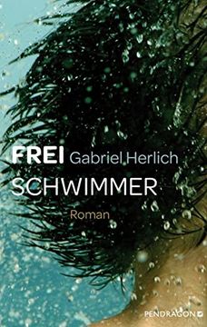 portada Freischwimmer: Roman (en Alemán)