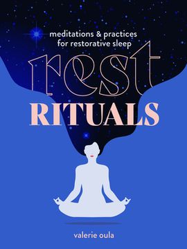 portada Rest Rituals: Meditations & Practices for Restorative Sleep (en Inglés)