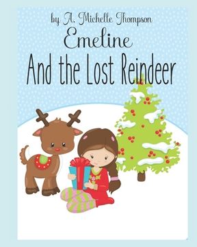portada Emeline and the Lost Reindeer (en Inglés)