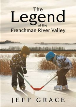 portada The Legend of the Frenchman River Valley (en Inglés)