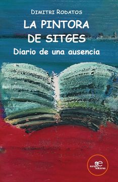 portada La Pintora de Sitges. Diario de una Ausencia (in Spanish)