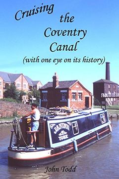 portada Cruising the Coventry Canal (With one eye on its History) (in English)