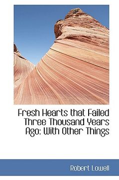 portada fresh hearts that failed three thousand years ago: with other things (in English)