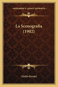 portada La Scenografia (1902) (in Italian)