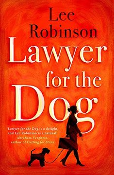 portada Lawyer for the Dog: A charming and heart-warming story of Woman's Best Friend