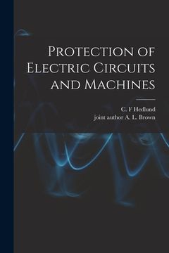 portada Protection of Electric Circuits and Machines (en Inglés)