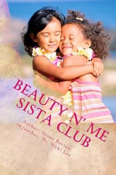 portada Beauty N' Me: Sista Club (en Inglés)