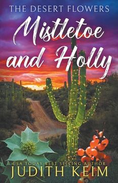 portada The Desert Flowers - Mistletoe & Holly (en Inglés)
