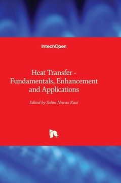 portada Heat Transfer - Fundamentals, Enhancement and Applications (en Inglés)