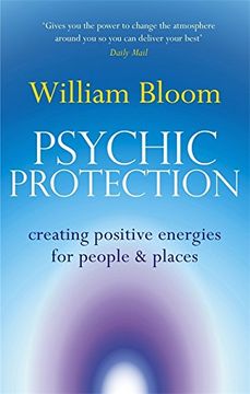 portada Psychic Protection: Creating positive energies for people and places