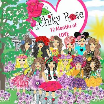 portada Chiky Rose: 12 Months of Love vol. 4 (in English)