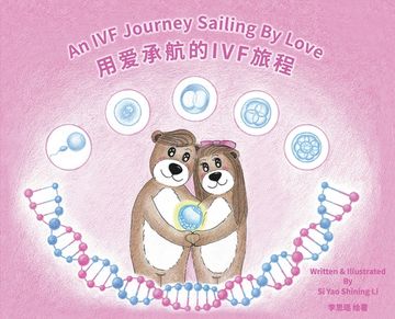 portada An IVF Journey Sailing By Love (en Inglés)