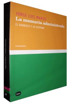 portada La Memoria Administrada (in Spanish)
