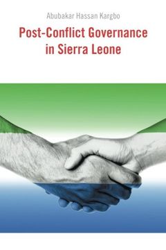 portada Post-Conflict Governance in Sierra Leone