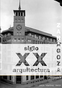portada Zaragoza. Arquitectura. Siglo xx. No Construida