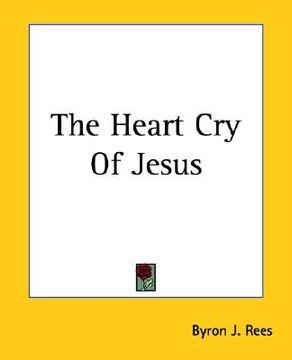 portada the heart cry of jesus (en Inglés)