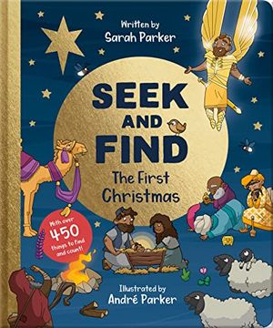 portada Seek and Find: The First Christmas: With Over 450 Things to Find and Count! (Fun Interactive Christian Book to Gift Kids Ages 2-4) (en Inglés)