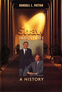 portada Shaw Industries: A History (in English)