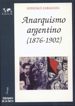 portada Anarquismo Argentino (1876-1902) (in Spanish)